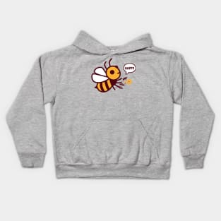 Be Happy, Funny Bee Pun, Bee Happy Kids Hoodie